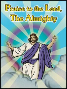 Praise to the Lord, The Almighty Hymns for Kids 6350