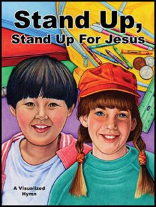 Stand Up, Stand Up for Jesus Visualized Hymn for Children's Ministry 6380