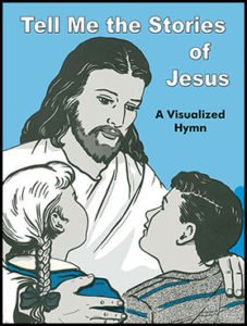 Tell Me the Stories of Jesus Visualized Hymns 6440