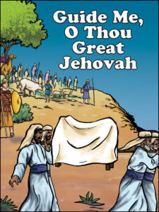Guide Me, O Thou Great Jehovah Sunday School Songs 6190