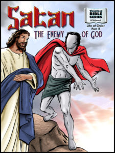 Visualized New Testament Volume 2 - Satan: The Enemy of God