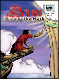 Visualized New Testament Volume 5 - Sin: Missing the Mark
