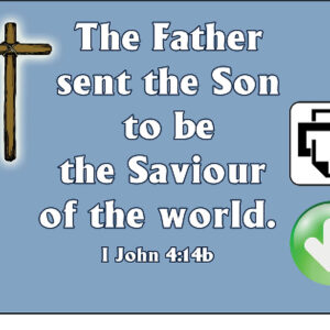 First John 4:14b Memory Verse Poster Download (Ready-to-Print PDF)