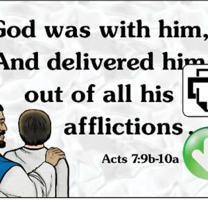 Acts 7:9b-10a Memory Verse Download (Ready-to-Print PDF)