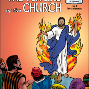 1032 New Testament Volume 32 The Future of the Church