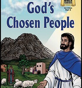2012 Old Testament Volume 12 God's Chosen People